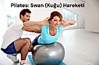 PİLATES SWAN (KUĞU) HAREKETİ