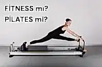 Fitness mı Pilates mi Daha Faydalı?